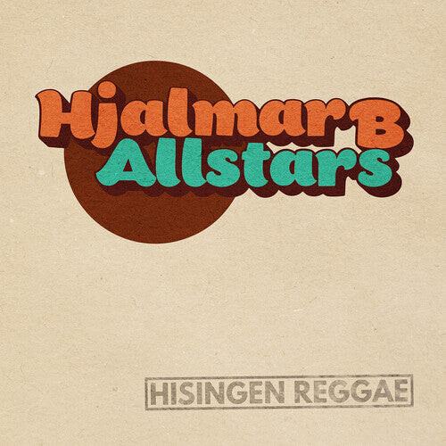 

Сингл 7" Hjalmar B Allstars: Hisingen Reggae