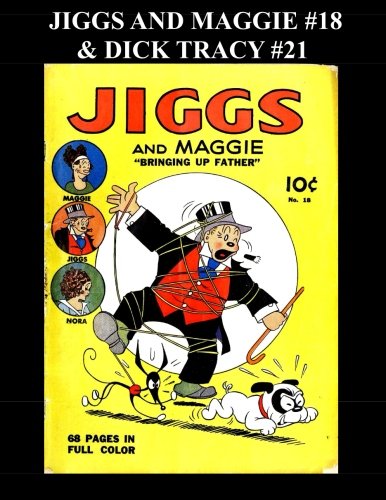 

Jiggs And Maggie #18 & Dick Tracy #21: Golden Age Comics