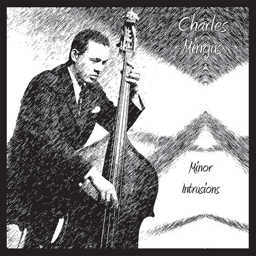

CD диск Mingus, Charles: Minor Intrusions