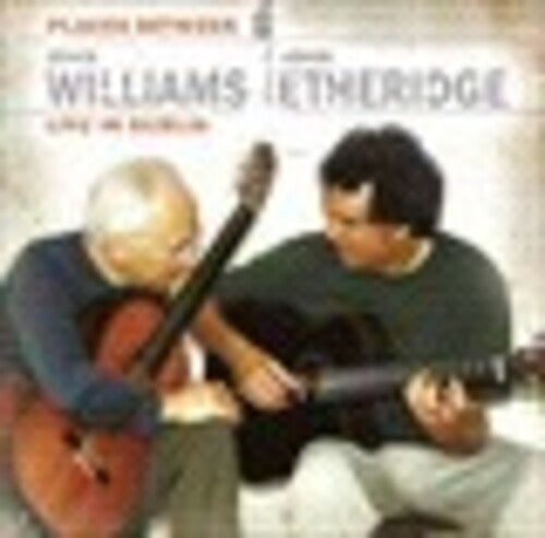 

CD диск Williams, John / Etheridge, John: Places Between: Live in Dublin