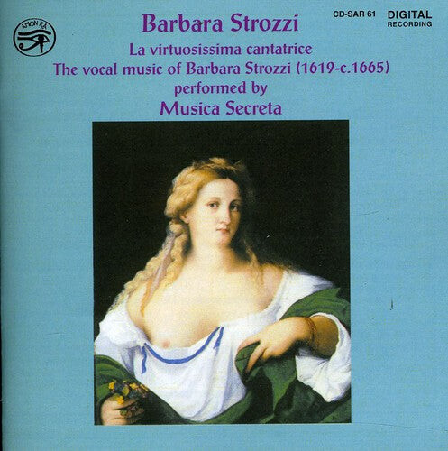 

CD диск Strozzi / Musica Secreta: Virtuosissima Cantatrice