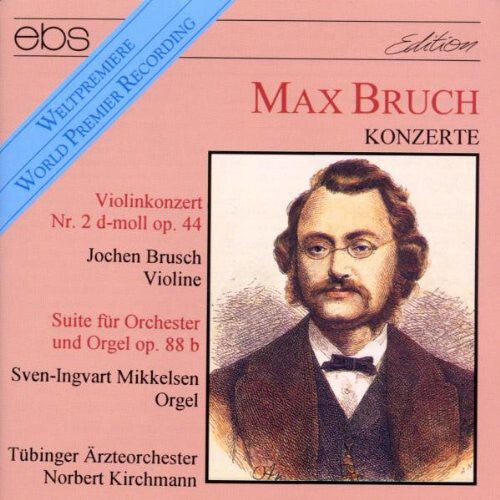 

CD диск Bruch / Brusch / Tubinger Art Orch / Kirchma: Violin Cto #2 Op.44 / 3 Stes for Orch