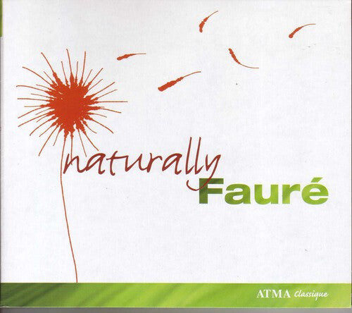 

CD диск Faure / Chabot: Naturally Faure