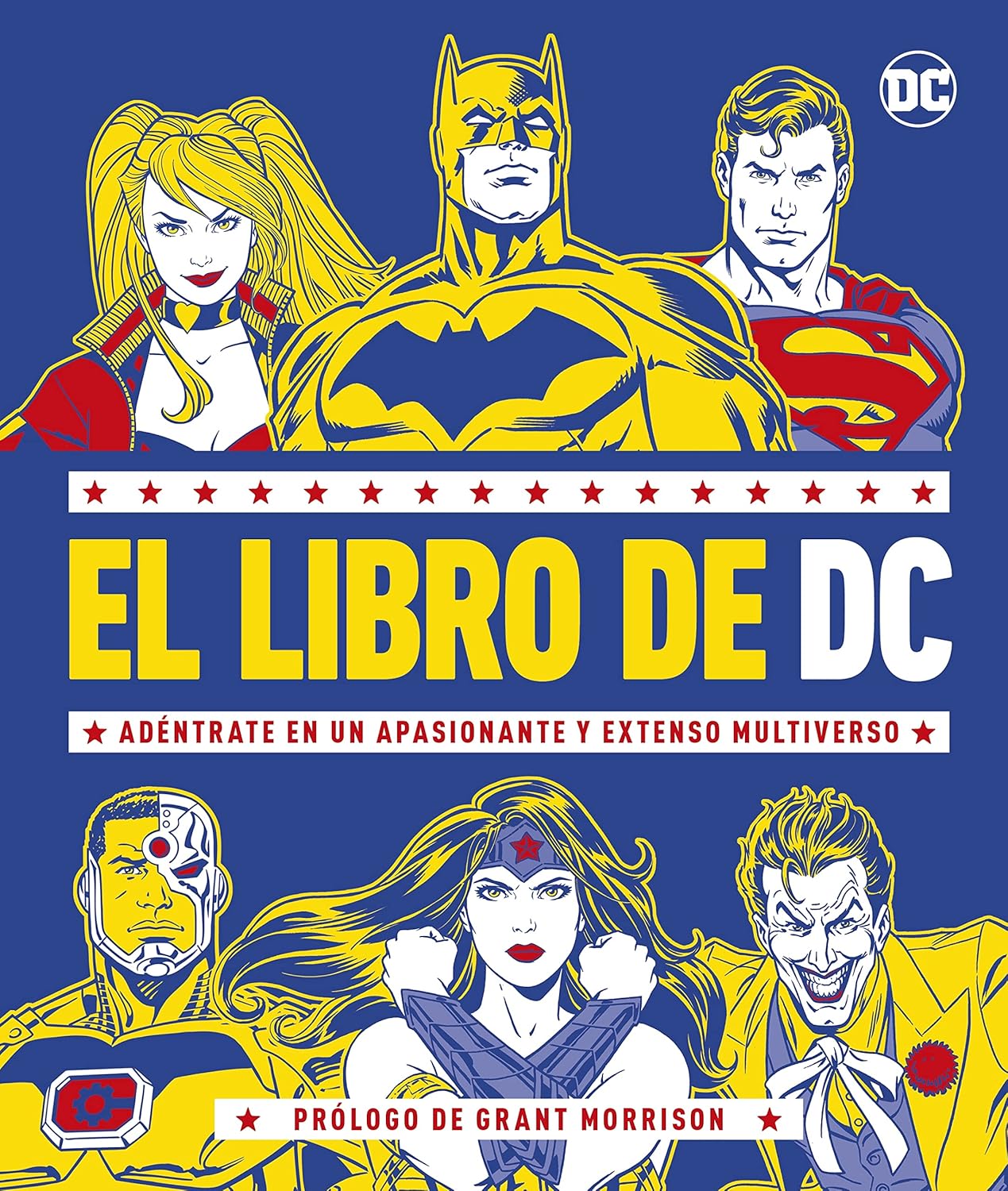 

El libro de DC: Adéntrate en un apasionante y extenso Multiverso (DK)