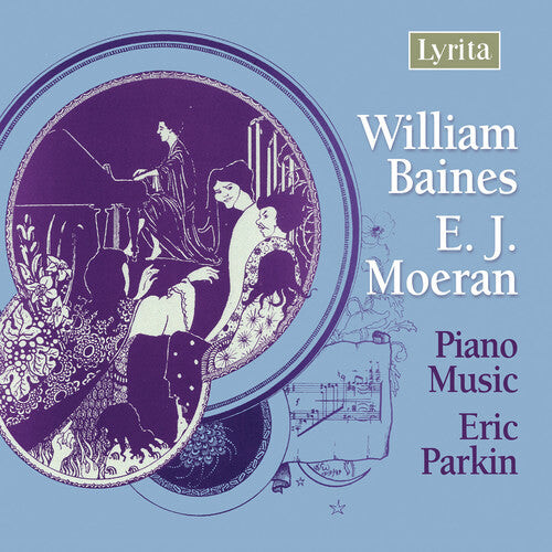 

CD диск Baines / Moeran / Parkin: Piano Music