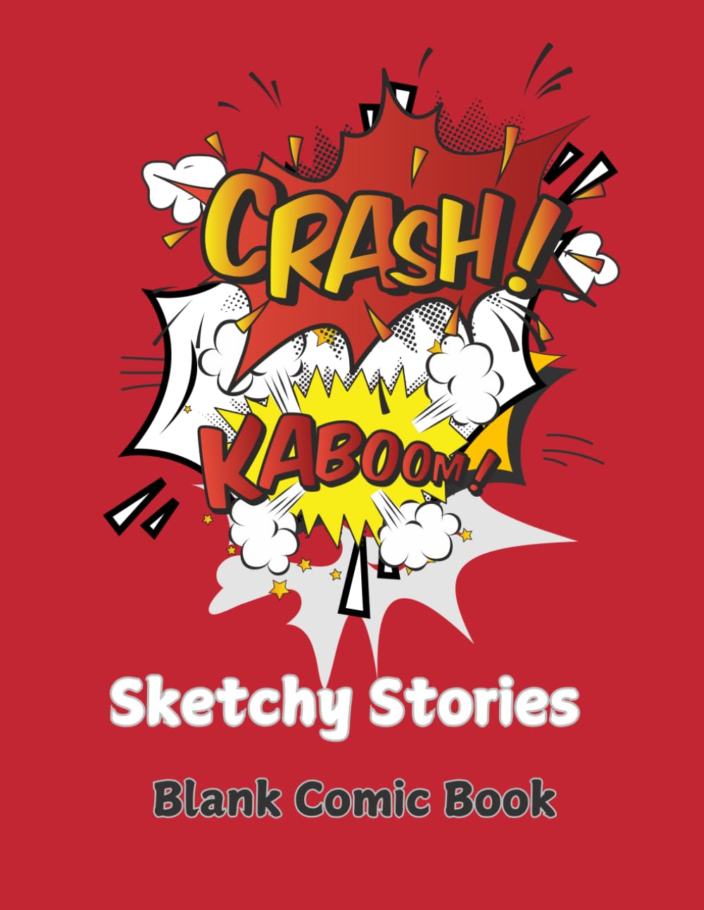 

Sketchy Stories: Blank comic book (Independently published)