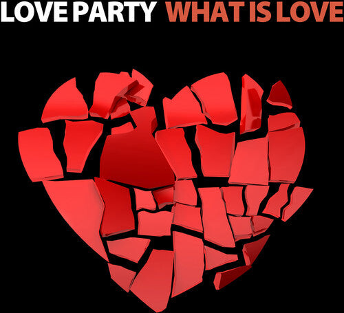 

CD диск Love Party: What Is Love