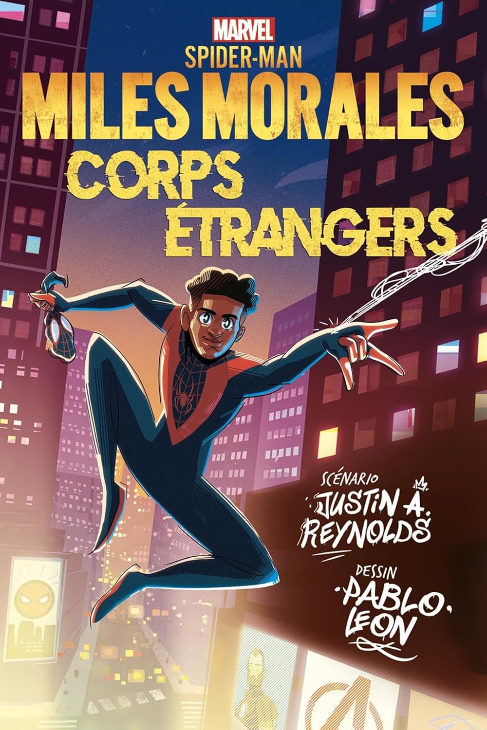 

Marvel Next Gen - Miles Morales : Corps étrangers (PANINI)