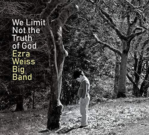 

CD диск Weiss, Ezra: We Limit Not the Truth of God