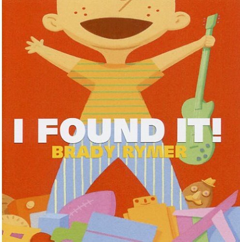 

CD диск Rymer, Brady: I Found It!
