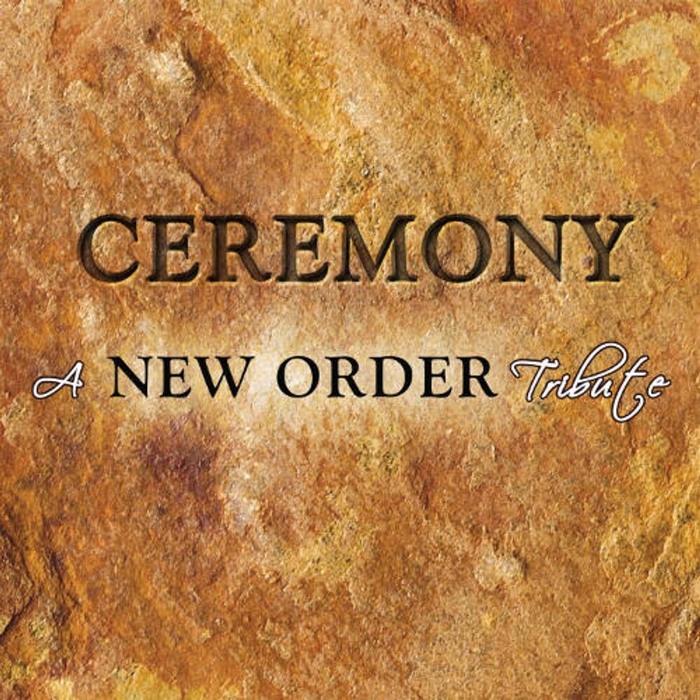 

Диск CD Ceremony: A New Order Tribute - Various Artists