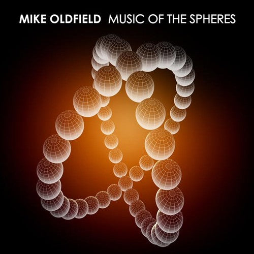 

CD диск Oldfield, Mike: Music of the Spheres