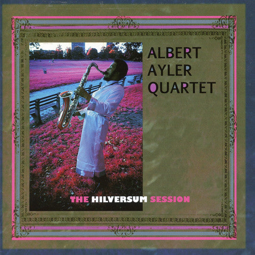 

CD диск Ayler, Albert: The Hilversum Session