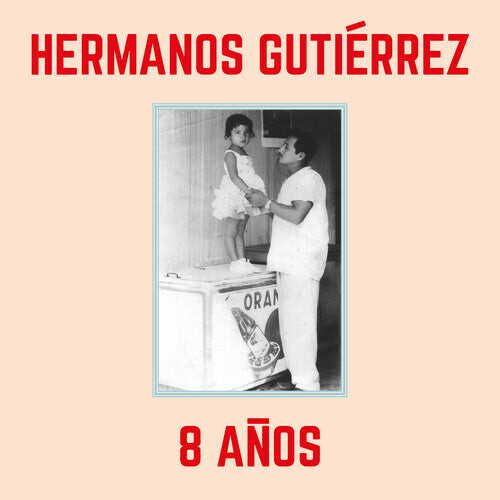 

Виниловая пластинка Hermanos Gutierrez: 8 Anos - Sky Blue