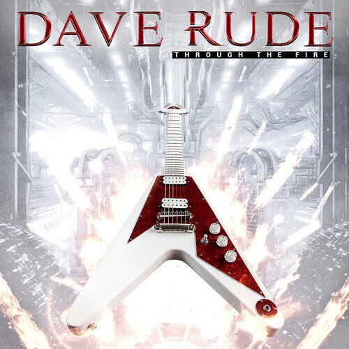 

CD диск Rude, Dave: Through the Fire