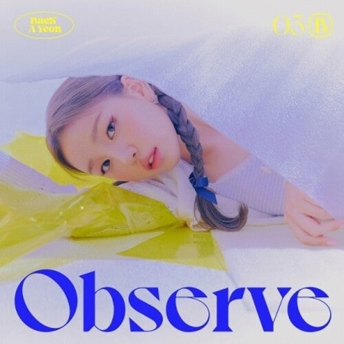 

CD диск Baek Ayeon: Observe (incl. 68pg Photobook, Folded Poster, Polaroid Photocard + Sticker)