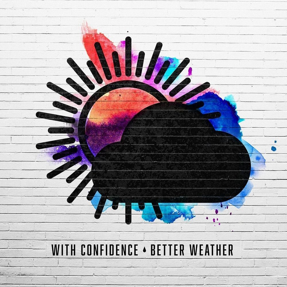 

Диск CD Better Weather - With Confidence