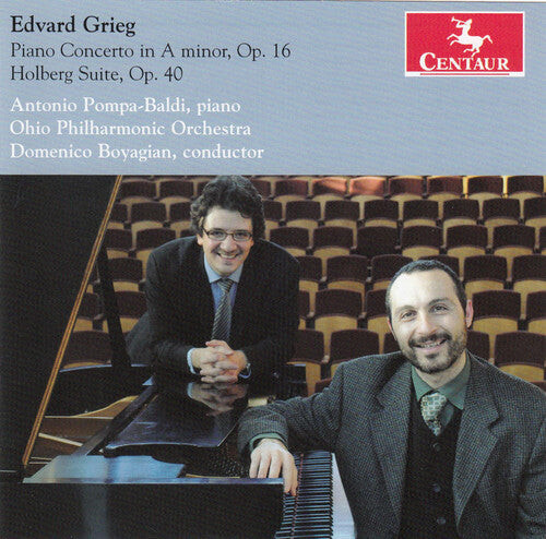 

CD диск Grieg / Pompa-Baldi / Ohio Philharmonic Orchestra: Piano Concerto in A minor Op 16 / Holberg Suite Op