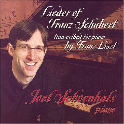 

CD диск Schoenhals / Schubert: Leider Transcribed By Franz Schubert