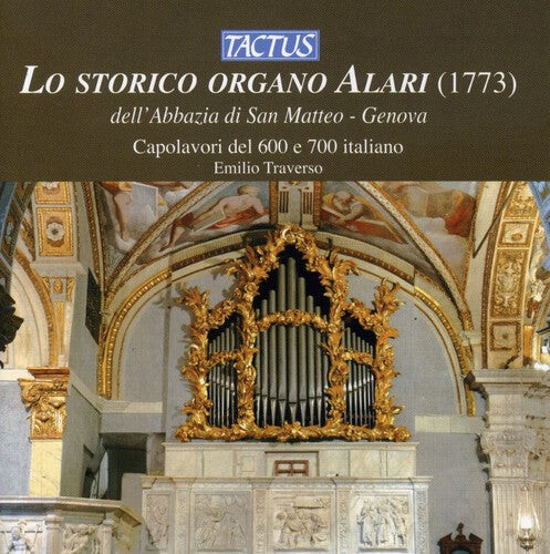 

CD диск Traverso, Emilio: Alari Historic Organ
