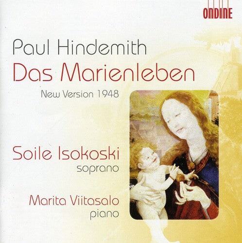 

CD диск Hindemith / Isokoski / Vitasalo: Das Marienleben: New Version 1948
