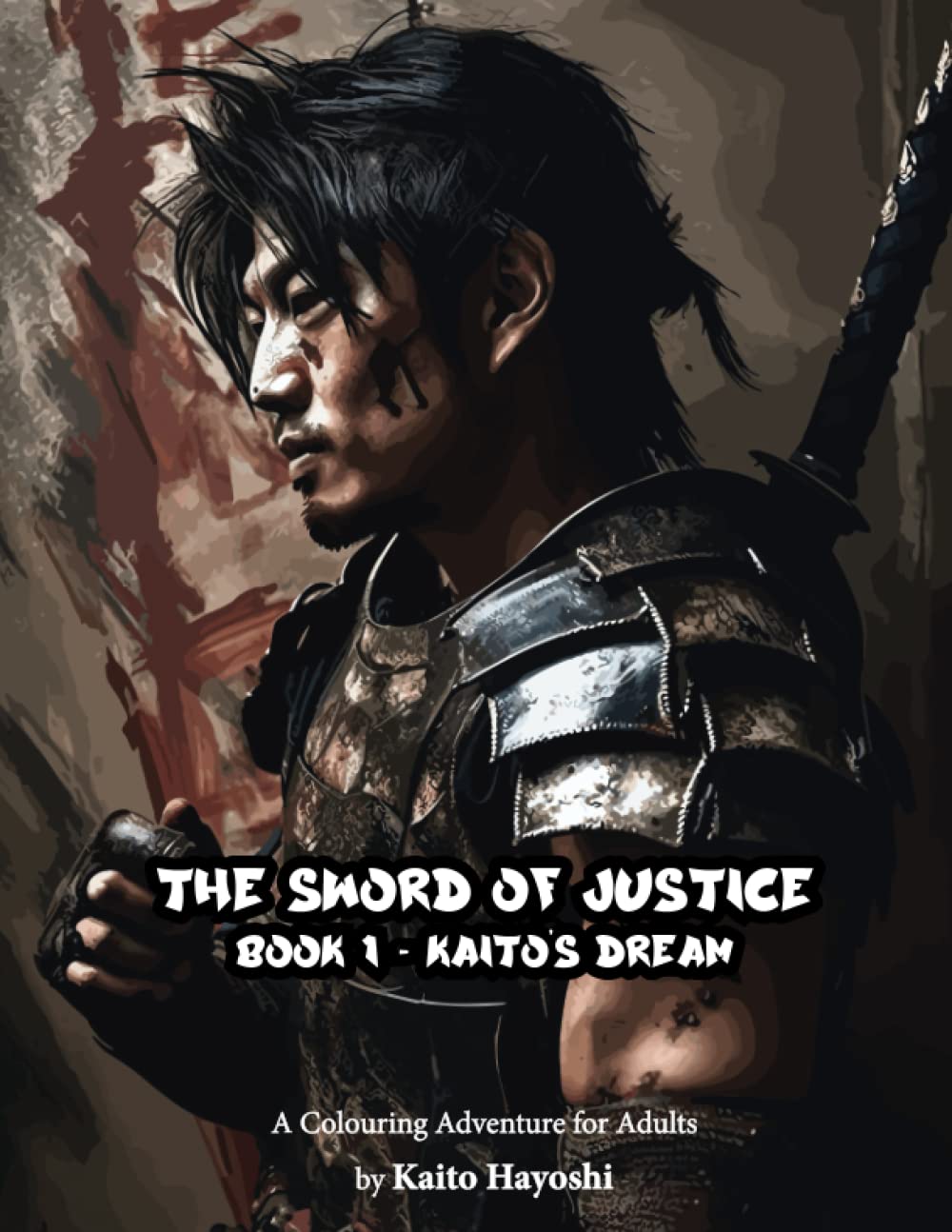 

The Sword of Justice Book 1 - Kaito's Dream: A Colouring Adventure for Adults (Independently published)