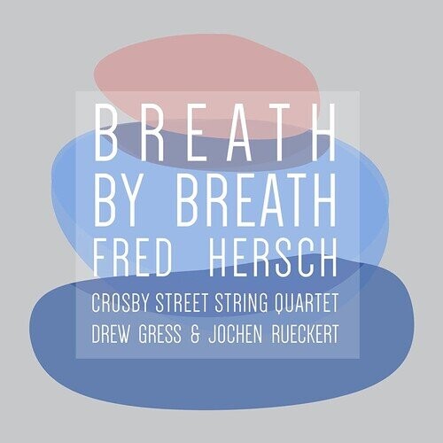 

Виниловая пластинка Hersch, Fred - Breath By Breath