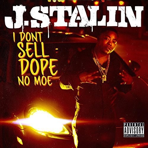 

CD диск Stalin, J.: I Don't Sell Dope No Moe