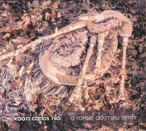 

CD диск Rilo, Xoan Carlos: O Ronsel Do Meu Sentir