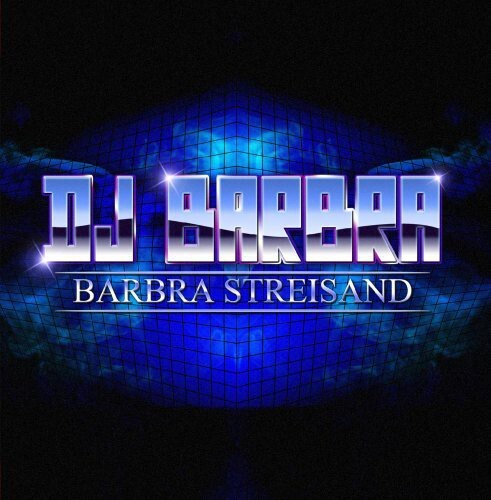 

CD диск DJ Barbra: Barbra Streisand