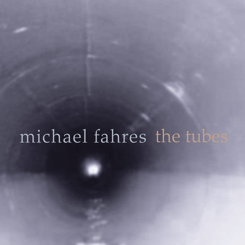 

CD диск Fahres / Hassell / Nazarian / Atkins: Tubes