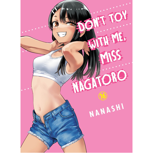 

Книга Don’T Toy With Me Miss Nagatoro. Volume 16