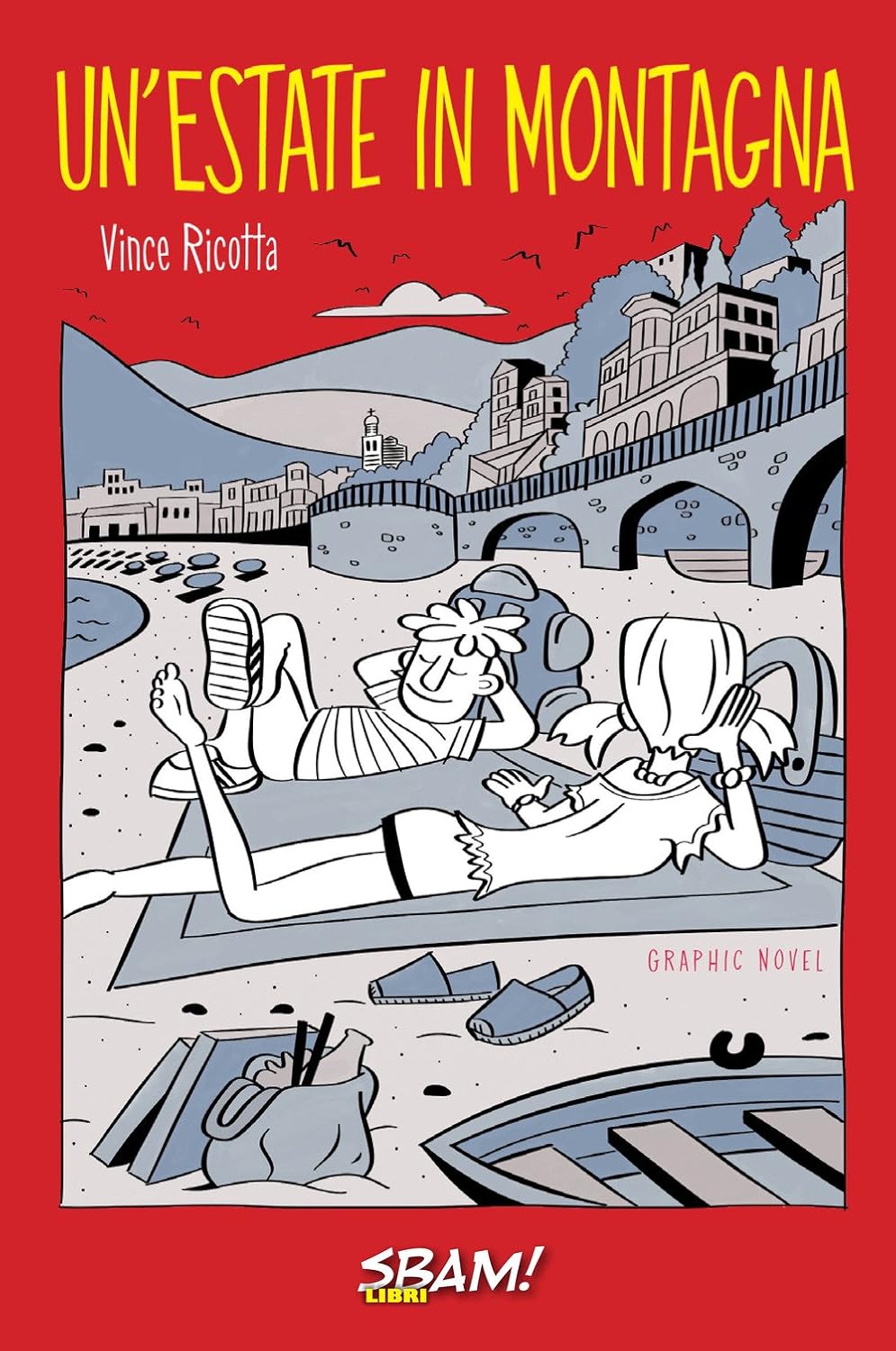 

Un'estate in montagna (Sbam!)