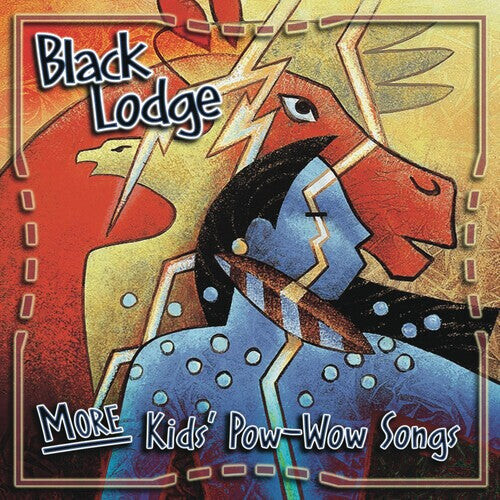 

CD диск Black Lodge: More Kid's Pow-Wow Songs