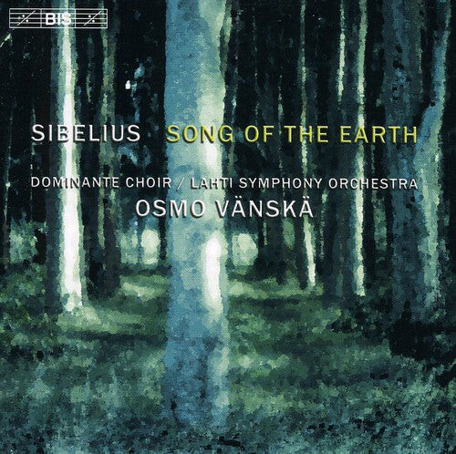 

CD диск Sibelius / Juntunen / Hostikka / Vanska / Lahti So: Song of the Earth