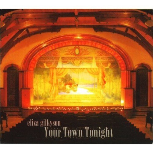 

CD диск Gilkyson, Eliza: Your Town Tonight