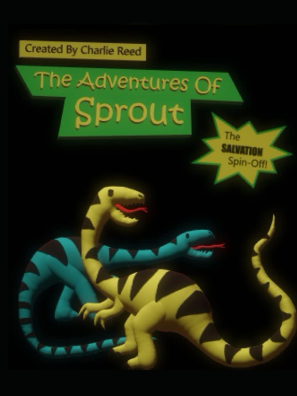 

The Adventures Of Sprout: The SALVATION Spin-Off! (The Salvation Series) (Independently published)