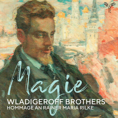 

CD диск Wladigeroff Brothers: Magie, Hommage an Rainer Maria Rilke