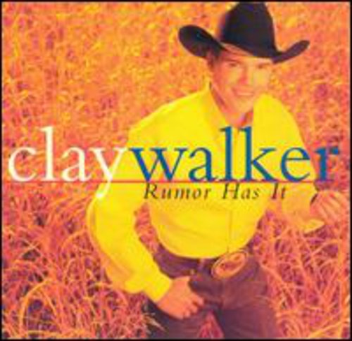 

CD диск Walker, Clay: Rumor Has It