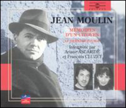 

CD диск Ascaride, Ariane/Cluzet, Francois: Jean Moulin:Memoires D'Un Citoyen