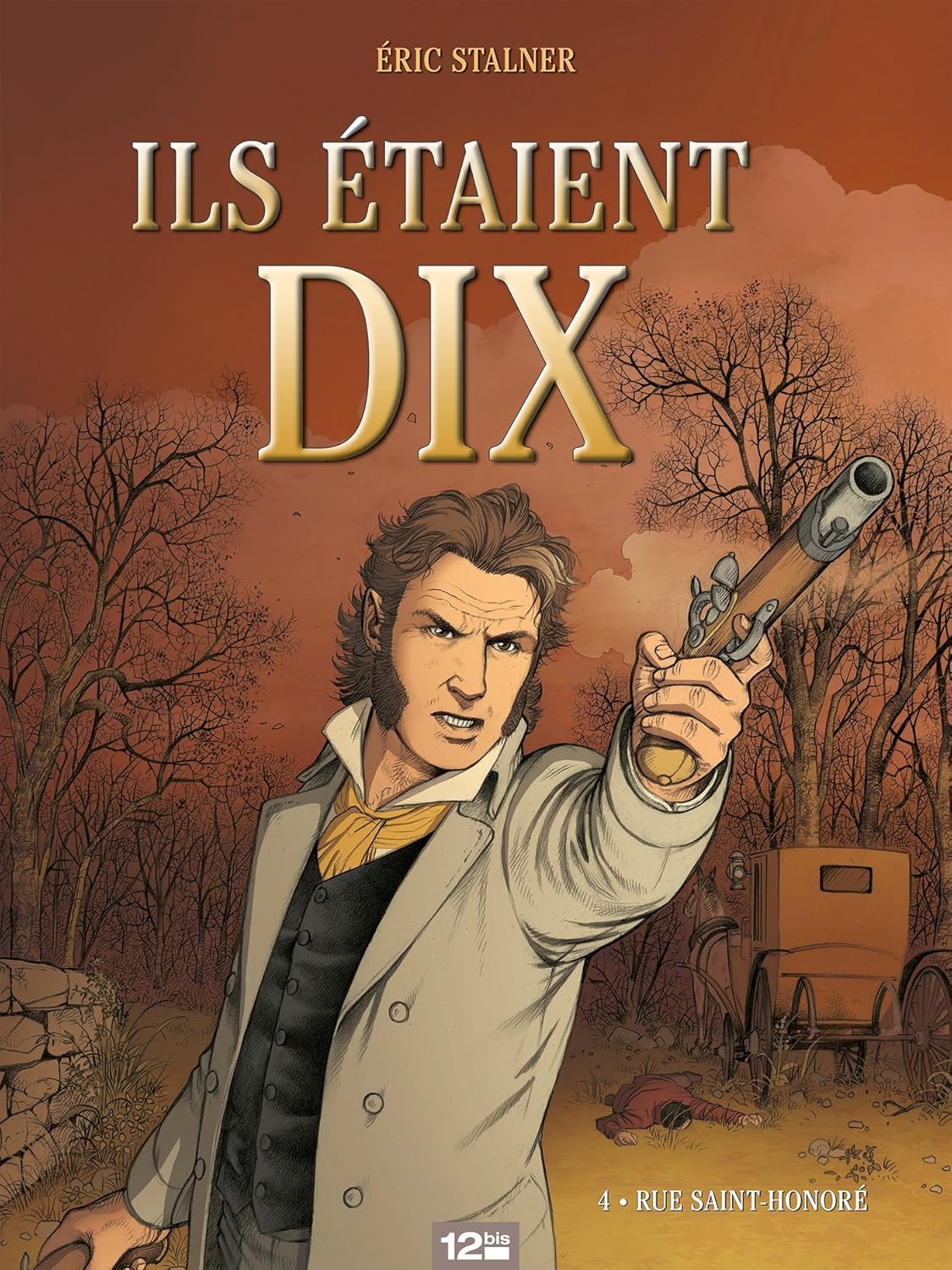 

Ils étaient dix - Tome 04: Rue Saint-Honoré (GLENAT)
