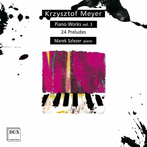 

CD диск Meyer / Szlezer: Piano Works 3