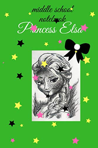 

Notebook middle school: princess Elsa : Journal and Notebook for Girls (Independently published)