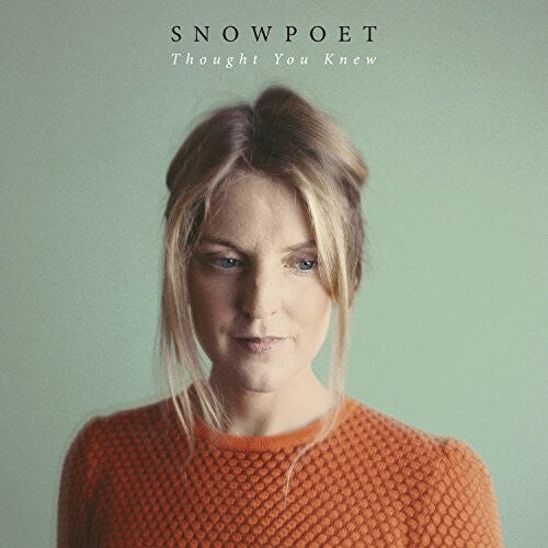 

CD диск Snowpoet: Thought You Knew