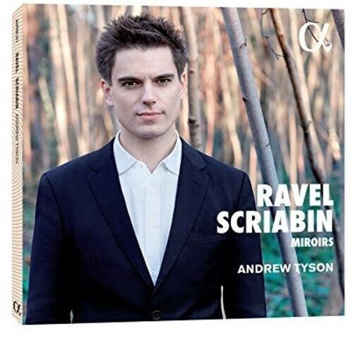 

CD диск Ravel / Scriabin / Tyson: Ravel & Scriabin: Miroirs