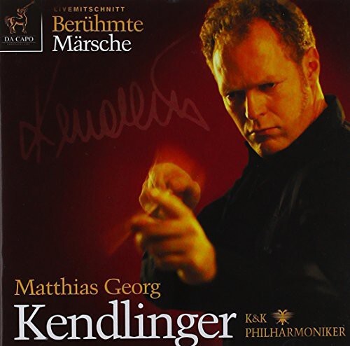 

CD диск Elgar / Wagner / Grieg / Kendlinger: Beruhmte Marsche
