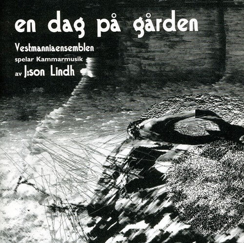 

CD диск Lindh / Vestmanniaensemblen: En Dag Pa Garden