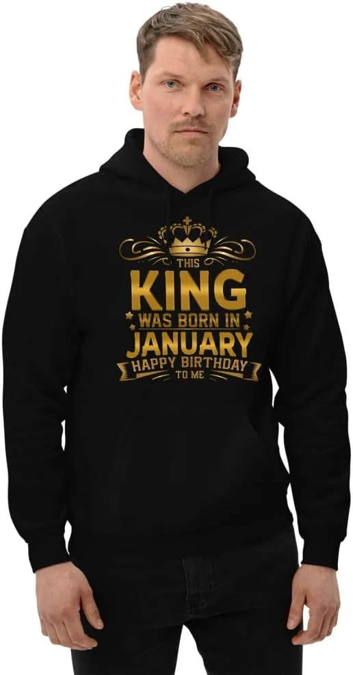 Толстовка Unisex This King Was Born In January Happy Birthday To Me, футболка Funny King of January Celebrate Your Birthday Generic, черный