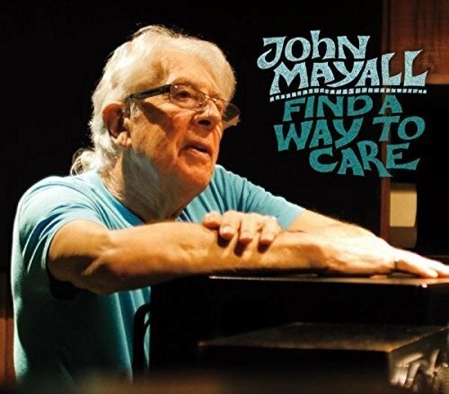 

CD диск Mayall, John: Find a Way to Care