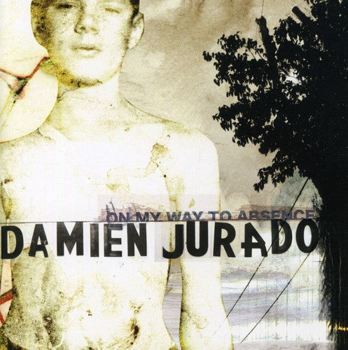 

CD диск Jurado, Damien: On My Way to Absence